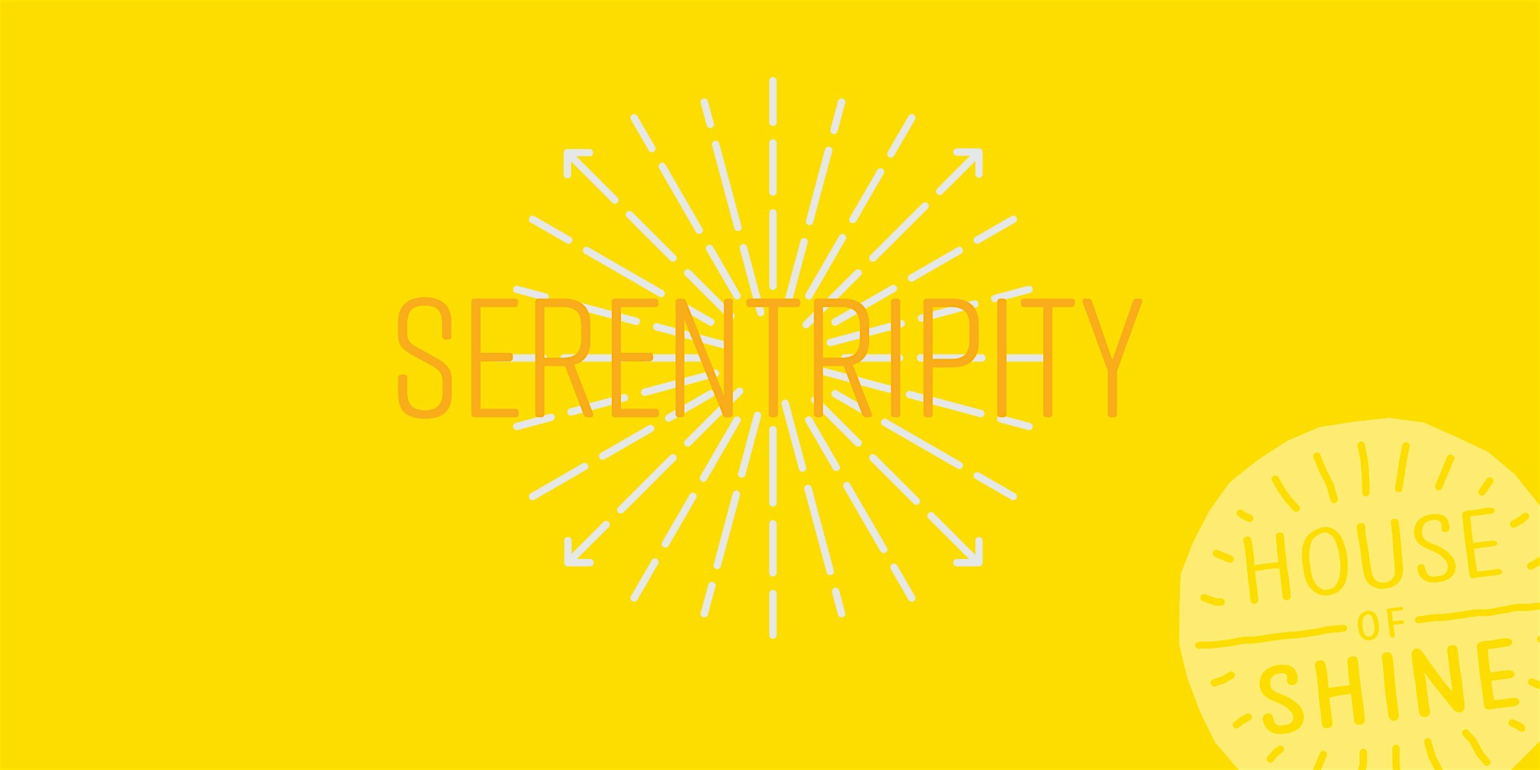 Serentripity Experience