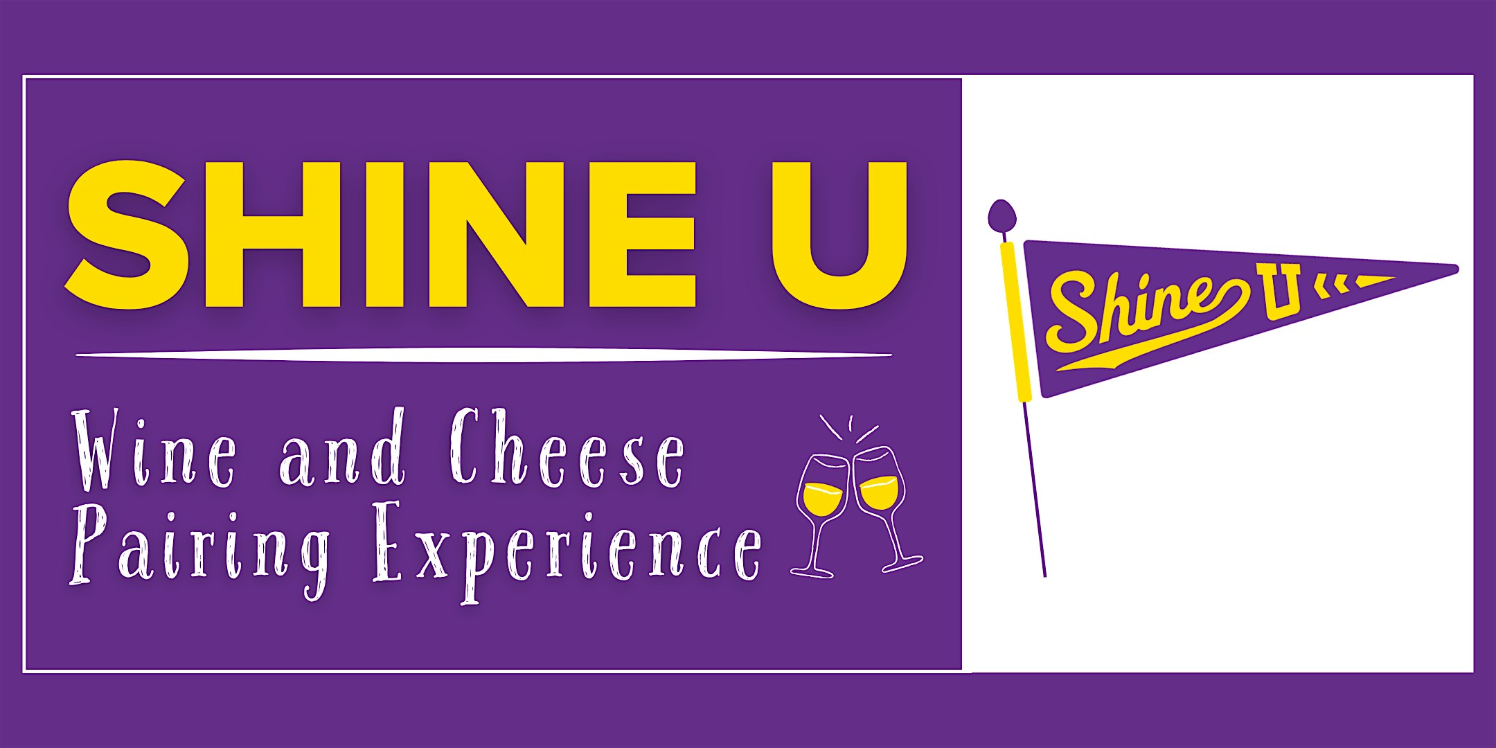 SHINE U: Wine & Cheese Pairing Experience
